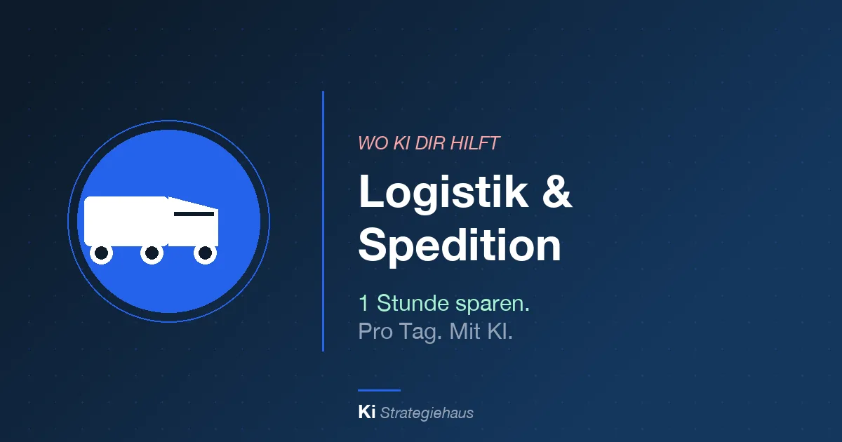 KI in Logistik & Spedition